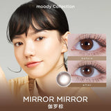 Moody Mirror Mirror 1 Day, 10pcs ;14.2mm