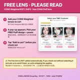 Free CONS Fluff lens: select it in the pop-up before checkout